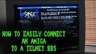 BBS On The Amiga in 2014 (Easy method!)